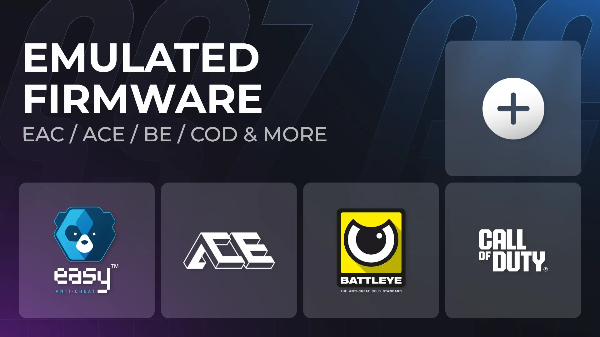 1:1 Emulated FW - BE/EAC/COD/ACE